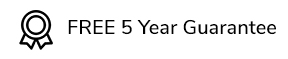 Read more about our FREE 5 Year Guarantee